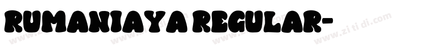 Rumaniaya Regular字体转换